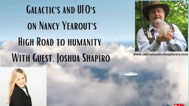 Galactics and UFO's With Crystal Skull ExplorerJoshua Shapiro