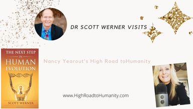 Dr Scott Werner with Higher Dimensional Sight, Shares Decrees for Ascension and Healing on High Road