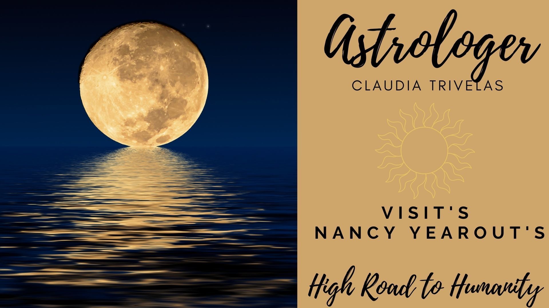 Predictions for March with Astrologer Claudia Trivelas on Nancy Yearout's High Road to Humanity