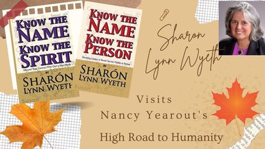Know the Name Know The Spirit with Sharon Lynn Wyeth