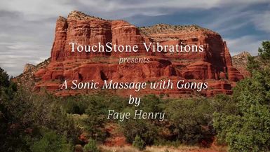 30 Minute Sonic Massage with Gongs