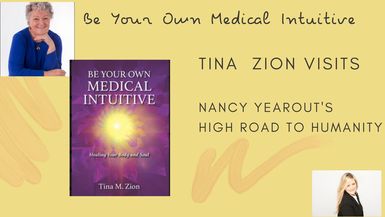 Be Your Own Medical Intuitive Heal Your Body and Soul with Medical Intuitive Tina Zion on High Road