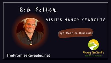 The Promise Revealed About the ETs and More with Rob Potter on High Road to Humanity