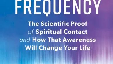 The Afterlife Frequency -Scientific Proof of Spiritual Contact with Mark Anthony on High Road