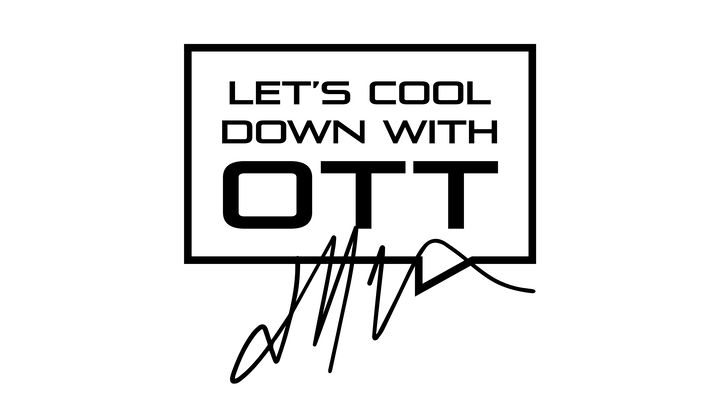 Let's Cool Down with OTT! 