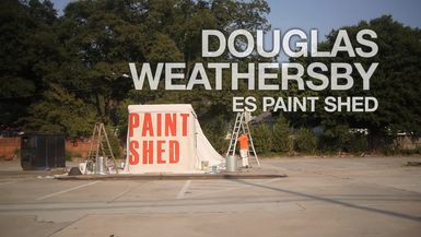 Douglas Weathersby, ES Paint Shed