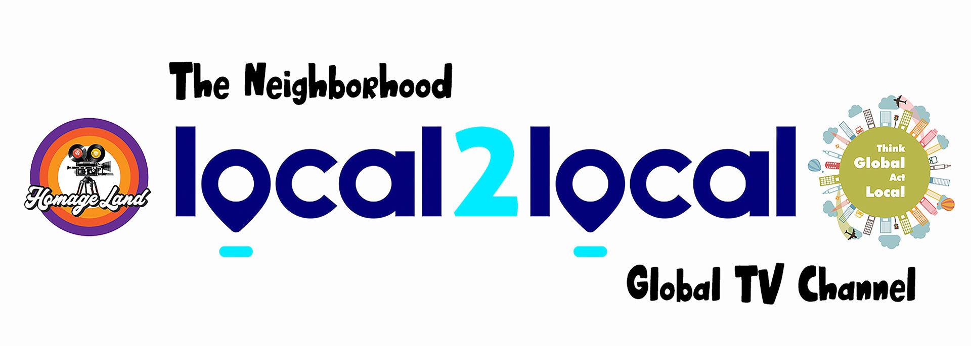 The Neighborhood LOCAL 2 LOCAL Global TV Channel channel