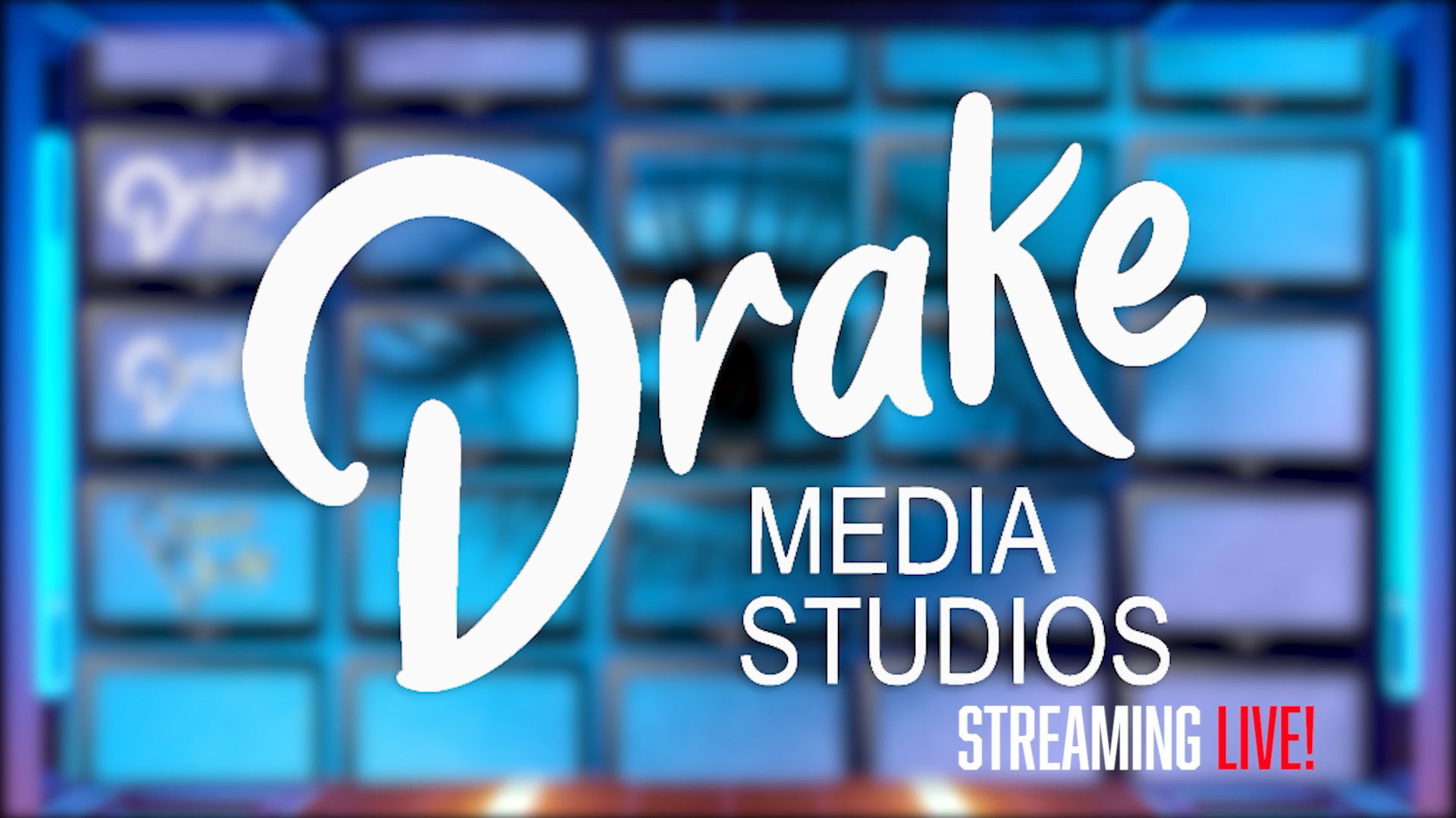 DRAKE MEDIA STUDIOS: Streaming Live!