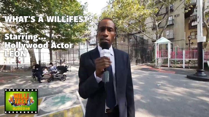 WHAT'S A WILLiFEST? with Hollywood Actor LEON