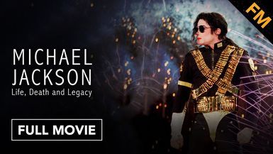 	Michael Jackson Life, Death and Legacy (FULL MOVIE)