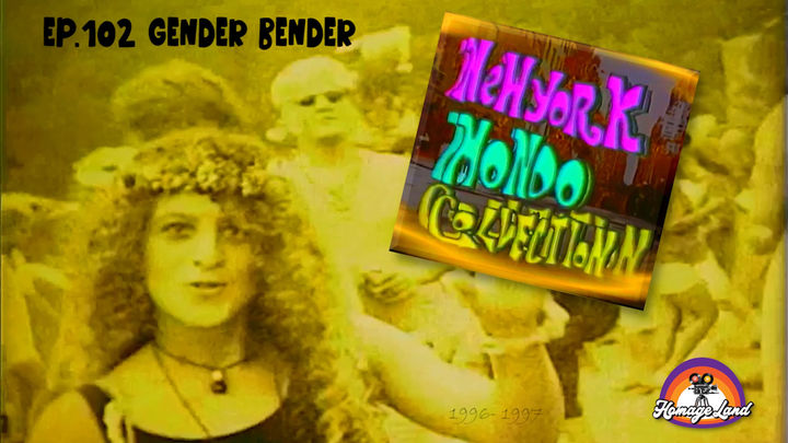 New York Mondo Collection EP 102 GENDER BENDER (1996)