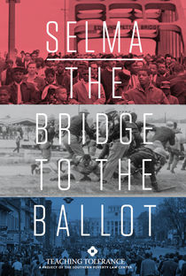 Selma- The Bridge To The Ballot