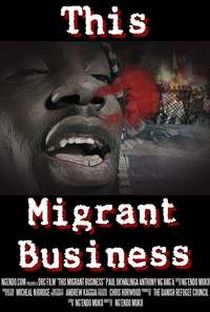 THIS MIGRANT BUSINESS