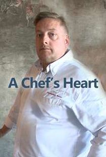 A Chef's Heart