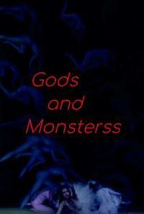 GODS AND MONSTERSS