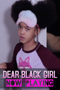 DEAR BLACK GIRL