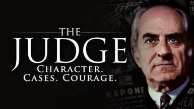 THE JUDGE: CHARACTER, CASES, COURAGE