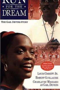 Run For The Dream-The Gail Devers Story