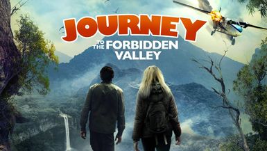 Journey To The Forbidden Valley