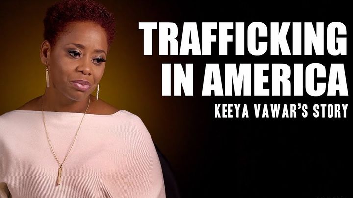 Trafficking in America: Keeya Vawar's Story