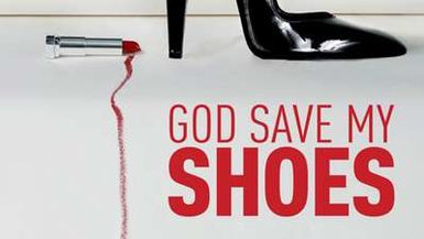 GOD SAVE MY SHOES