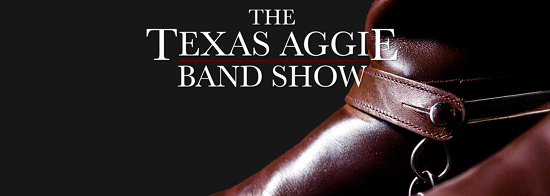 The Texas Aggie Band Show