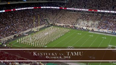 2018 Kentucky vs TAMU Halftime Drill