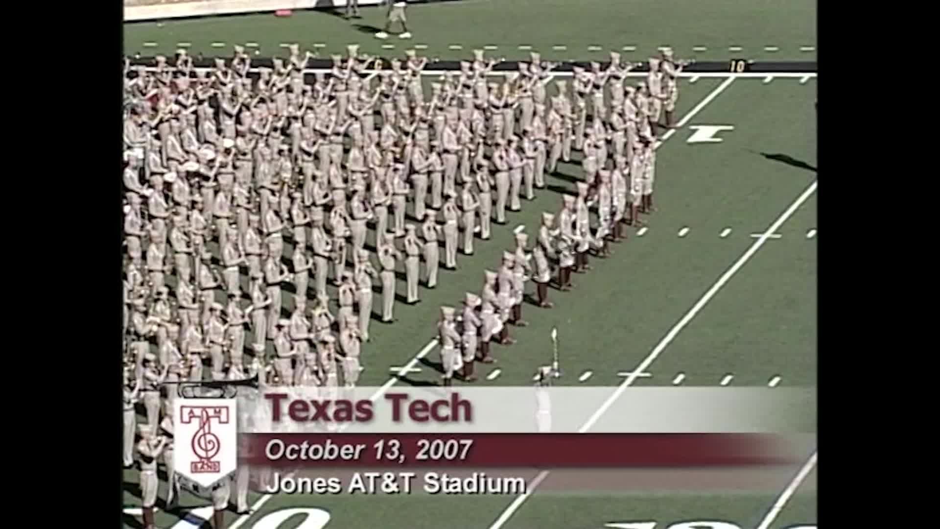 2007 TAMU vs Texas Tech Halftime Drill