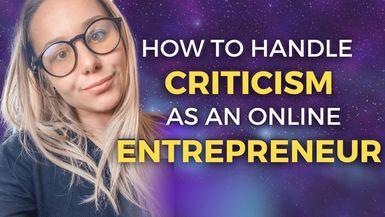 How To Handle Criticisms as an Entrepreneur