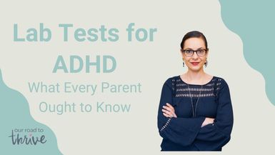 Functional Lab Test for ADD and ADHD
