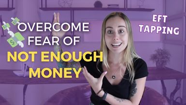 Overcome Fear of Not Making Enough Money