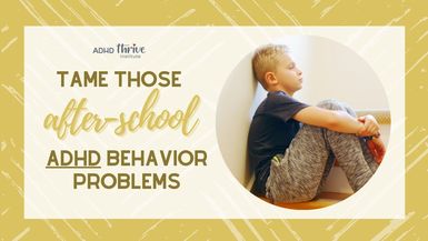 Tame Those After School Behavior Problems