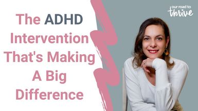 The Intervention for ADHD