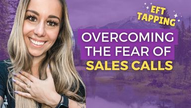Overcome Fear of Sales Calls