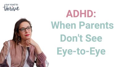 When Your Partner Doesn't Agree With Your ADHD Treatments