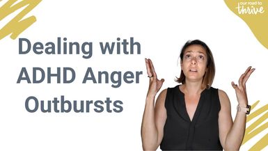 ADHD Anger Outburst - Top Tips To Help Parents Stay Calm