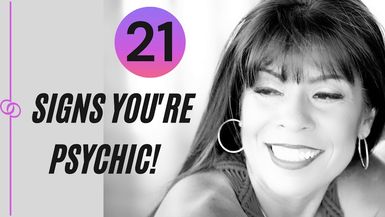 Week 2: 21 Signs You're A Psychic Medium 