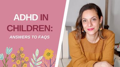 ADHD in Children Answers to FAQs