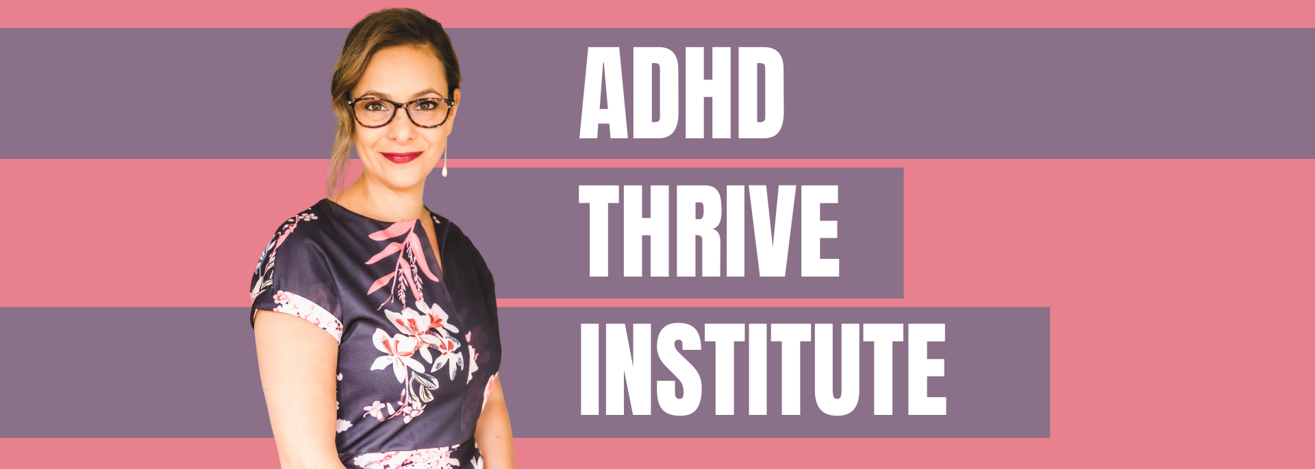 ADHD Thrive Institute