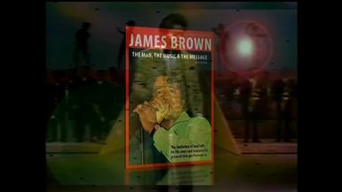James Brown The Man, The Music & The Message (Full Documentary)