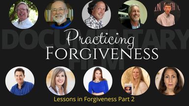Lessons In Forgiveness