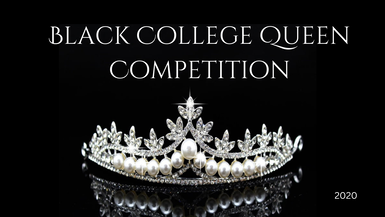 Black College Queens Competition - 2020