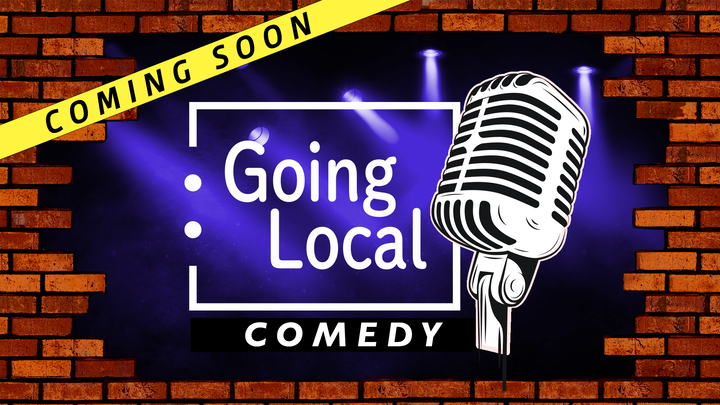 Going Local Comedy