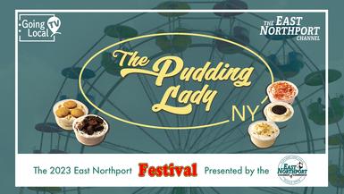 The Pudding Lady NY - 2023 East Northport Festival