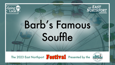 Barb's Famous Souffles - 2023 East Northport Festival