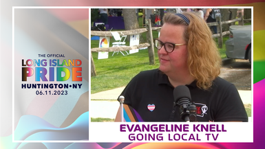 Evangeline Knell, Going Local TV - Long Island Pride