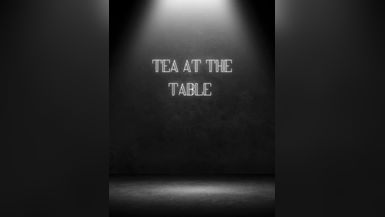 Tea At The Table 