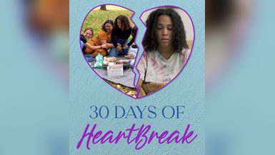 30 Days Of Heartbreak 