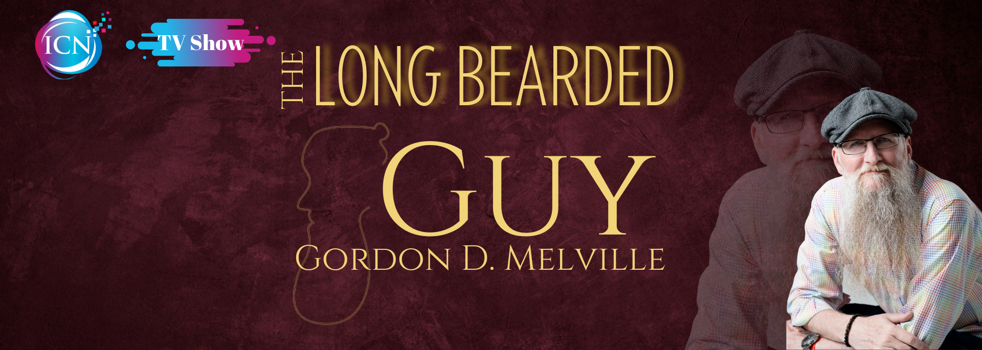 The Long Bearded Guy With Gordon D Melville
