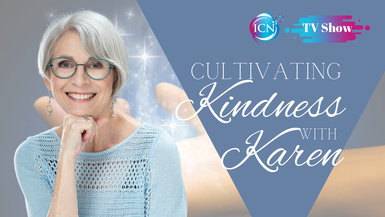 Cultivating Kindness With Karen